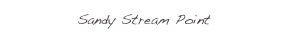 Sandy Stream Point